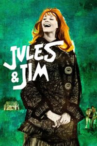 Jules e Jim – Uma Mulher para Dois